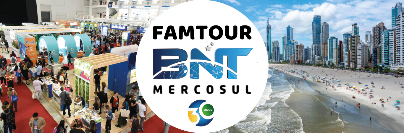 FAMTOUR BNT MERCOSUL 2025 (somente agentes de viagem com CNPJ)
